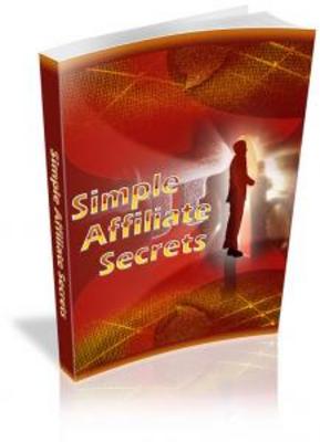 Product picture Simple Affiliate Secrets w/ Master Resell Rights
